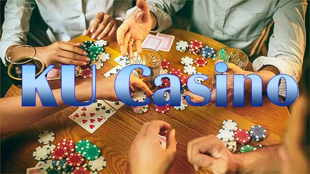 Ku Casino là sân chơi cá cược chuyên nghiệp cao