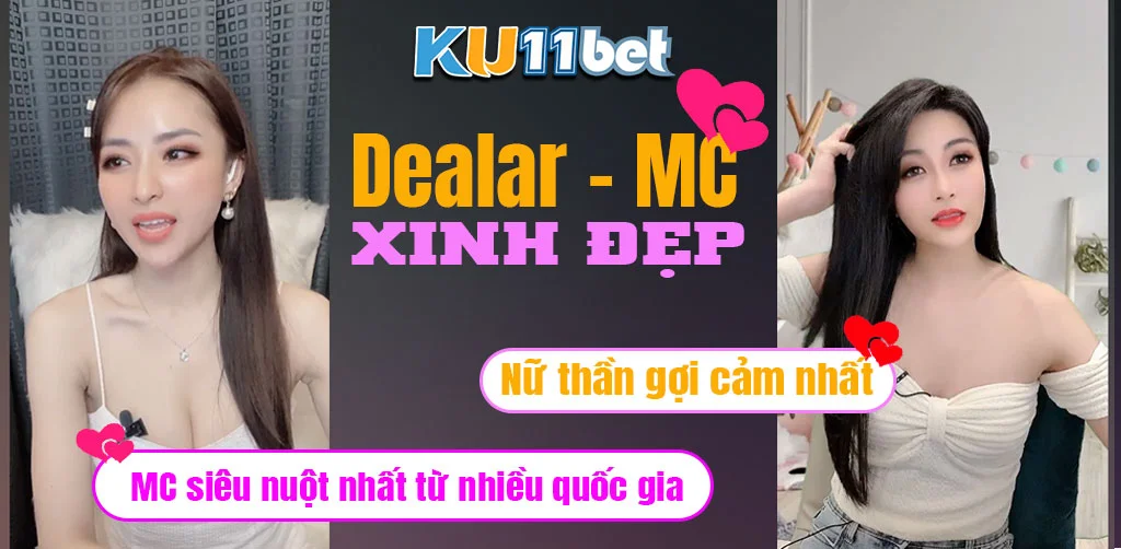Dealer , MC xinh đẹp gợi cảm. 