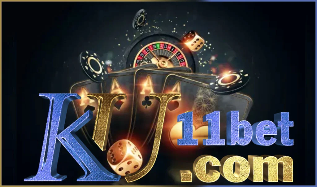 Nhà cái thương hiệu KU11 CASINO - KUBET11