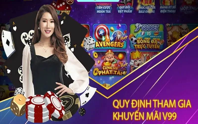 V99 tạo điều kiện thuận lợi nhất cho mọi thành viên tham gia khuyến mãi