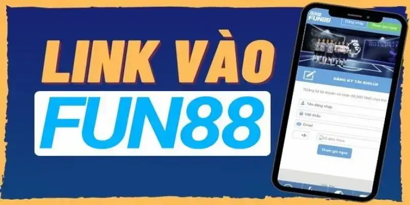 Giới thiệu về Fun88 link vào trang cá cược mới nhất
