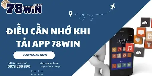 Trải nghiệm ứng dụng 78win