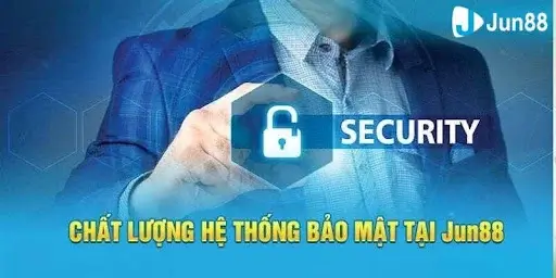 Jun88 bảo mật dữ liệu cá nhân khách hàng an toàn 100%